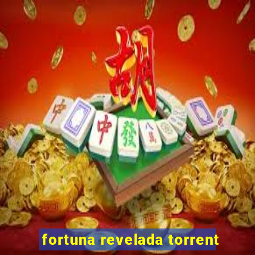 fortuna revelada torrent